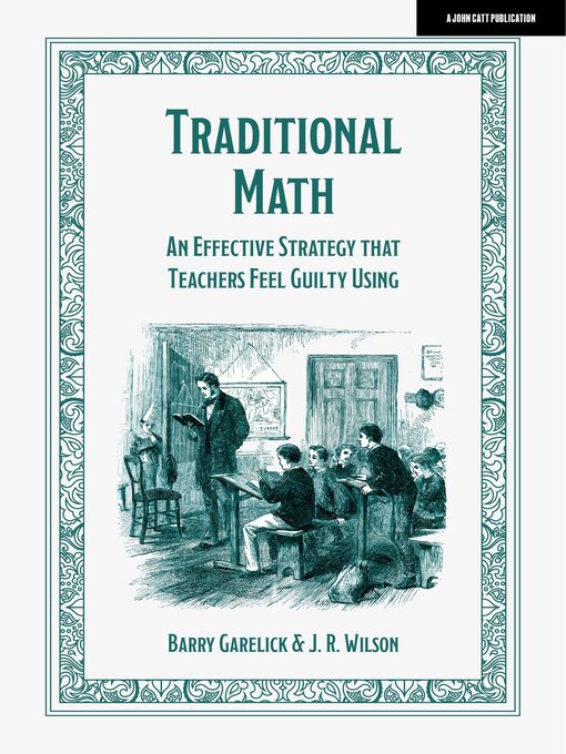 Title details for Traditional Math by Barry Garelick - Available